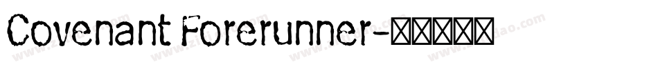Covenant Forerunner字体转换